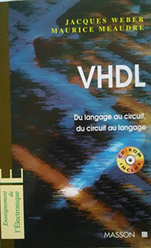VHDL, du langage au circuit, du circuit au langage