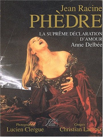 Phèdre, Jean Racine : la suprême déclaration d'amour