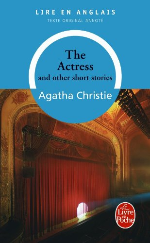 The actress : and other short stories