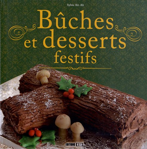 Bûches et desserts festifs