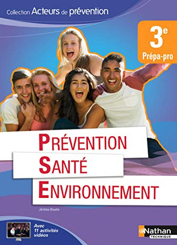 Prévention, santé, environnement, 3e prépa-pro