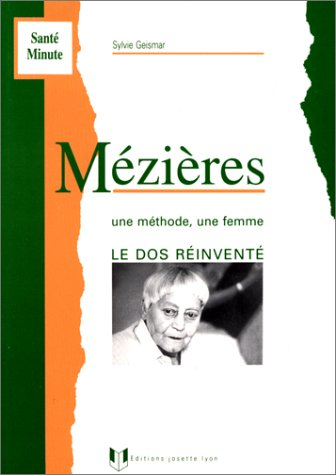 Mezières : une méthode, une femme : le dos réinventé