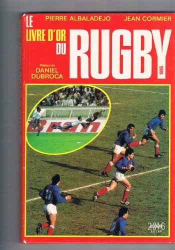 Le Livre d'or du rugby 1986