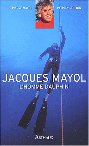 Jacques Mayol : l'homme dauphin