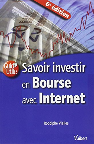 Savoir investir en Bourse avec Internet