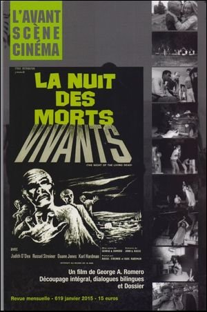 Avant-scène cinéma (L'), n° 619. La nuit des morts vivants : un film de George A. Romero : découpage