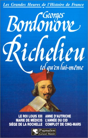 Richelieu, tel qu'en lui-même