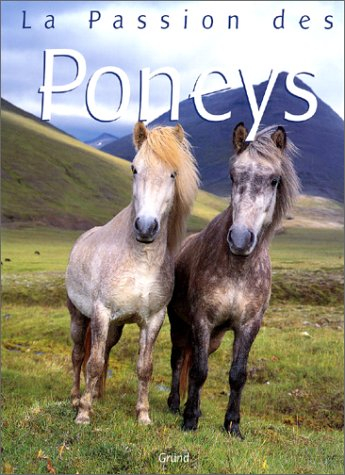 La Passion des poneys
