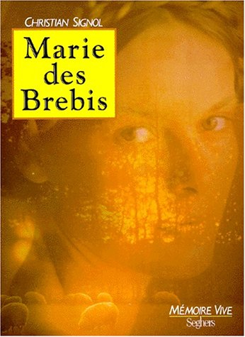 Marie des Brebis - Christian Signol