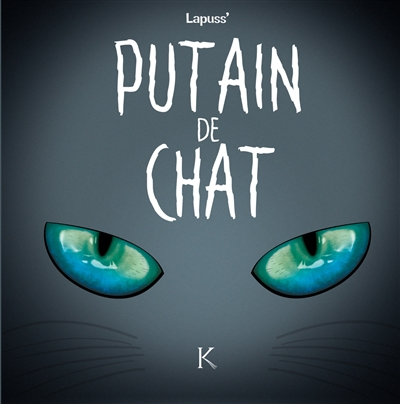 Putain de chat. Vol. 4