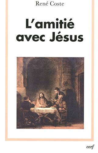 L'amitié avec Jésus