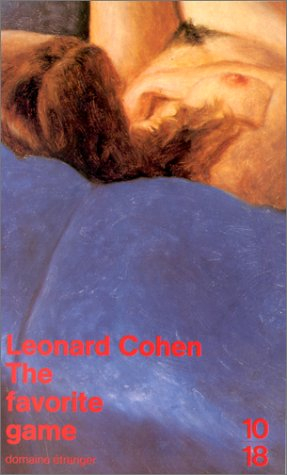 The favorite game - Leonard Cohen