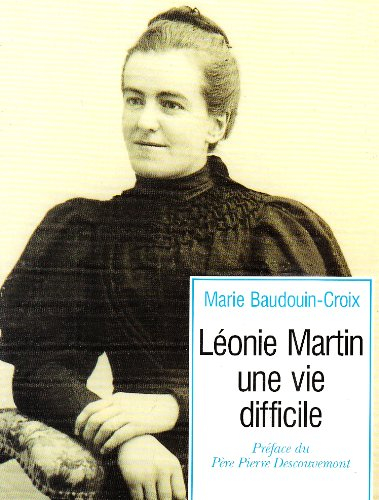Léonie Martin : une vie difficile