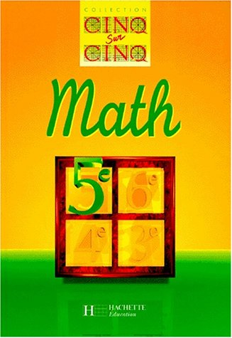 Cinq sur cinq mathémathiques, 5e. Edition 1997
