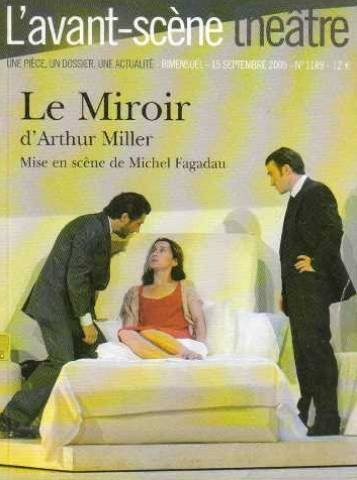 Avant-scène théâtre (L'), n° 1189. Le miroir