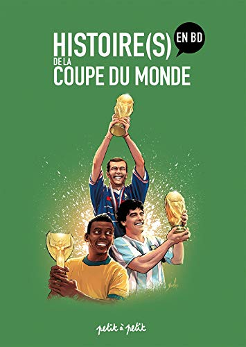 Histoires incroyables de la Coupe du monde
