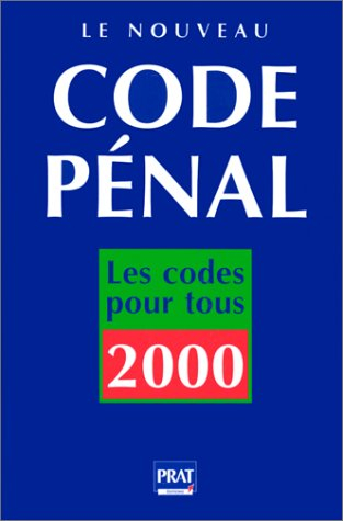 Le nouveau code pénal 2000