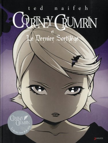 Courtney Crumrin. Vol. 6. Courtney Crumrin et le dernier sortilège