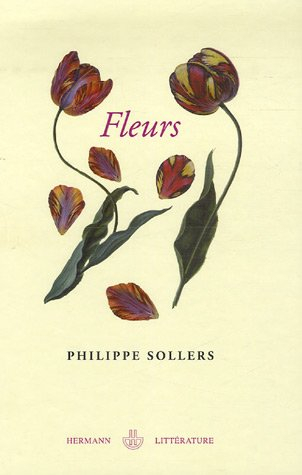 Fleurs : le grand roman de l'érotisme floral