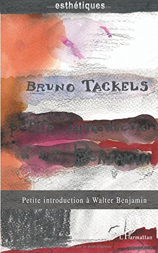 Petite introduction à Walter Benjamin