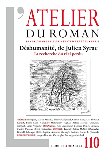 Atelier du roman (L'), n° 110. Déshumanité, de Julien Syrac : la recherche du réel perdu