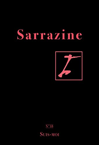 Sarrazine, n° 18. Suis-moi