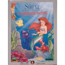La petite sirène : la méduse noire - Walt Disney company