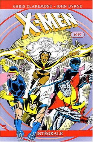 X-Men : l'intégrale. Vol. 3. 1979