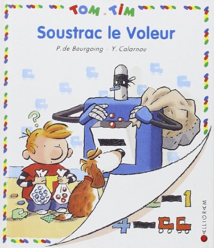 Tom et Tim. Vol. 20. Soustrac le voleur