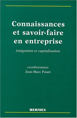 Connaissances et savoir-faire en entreprise