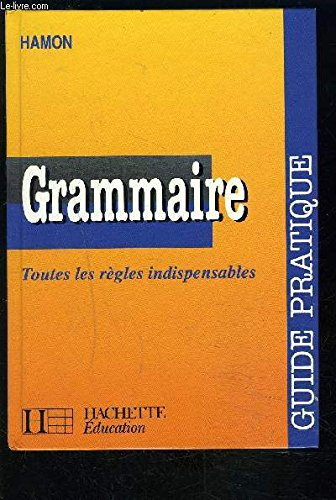 analyse grammaticale et logique. guide pratique