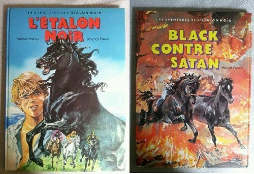 black contre satan (les aventures de l'étalon noir .)