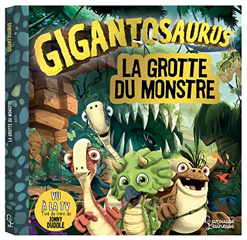 Gigantosaurus. La grotte du monstre
