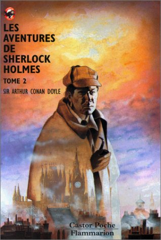 Les aventures de Sherlock Holmes. Vol. 2