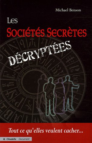 Les sociétés secrètes décryptées