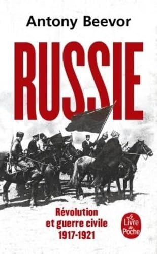 Russie : révolution et guerre civile : 1917-1921