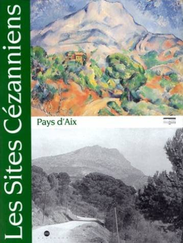 Les sites cézanniens du pays d'Aix