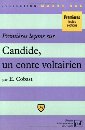 Première leçons sur Candide, un conte voltairien