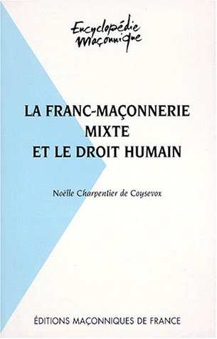 La franc-maçonnerie mixte et le droit humain