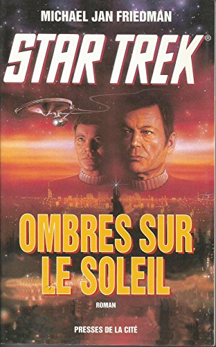 Ombres sur le soleil : Star Trek