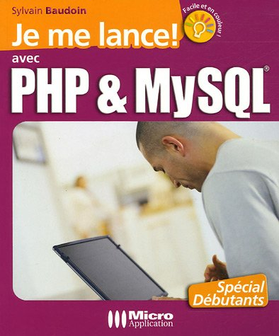 Je me lance avec PHP & MySQL