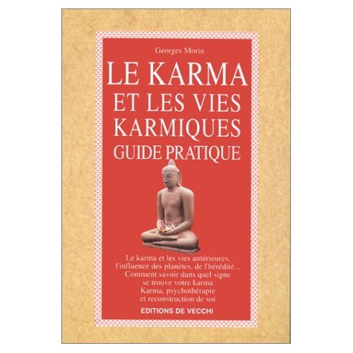 Le karma et les vies karmiques