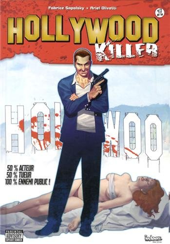 hollywood killer, tome 1 :