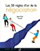 Les 50 règles d'or de la négociation