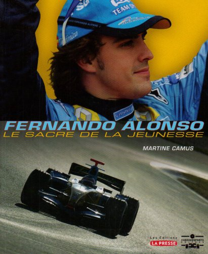 Fernando Alonso : le sacre de la jeunesse