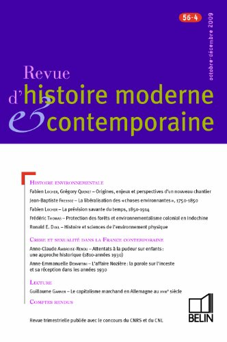 Revue d'histoire moderne et contemporaine, n° 56-4. Histoire environnementale