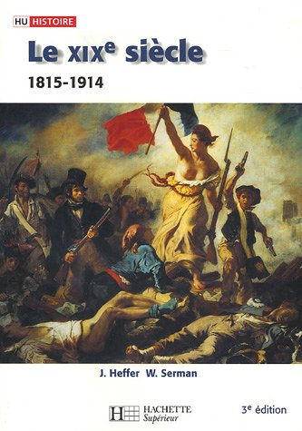 Le XIXe siècle, 1815-1914 : des révolutions aux impérialismes