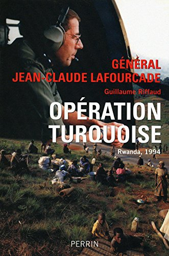 Opération Turquoise : Rwanda, 1994