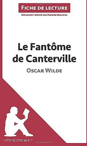 Le Fantôme de Canterville de Oscar Wilde (Fiche de lecture) : Analyse complète et résumé détaillé de