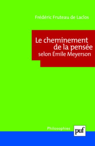 Le cheminement de la pensée selon Emile Meyerson